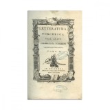 Giambatista Toderini, Letteratura turchesca dell&#039;abate, 3 tomuri, 1787, cu ex-libris A. Papiu-Ilarian - D