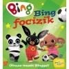 Bing focizik