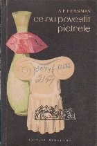 Ce au povestit pietrele foto