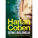 Senki bolondja - Harlan Coben