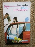 Raul revarsat - Lucy Walker