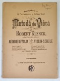 METODA DE VIOARA de ROBERT KLENCK *PREZINTA URME DE UZURA