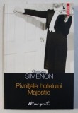 PIVNITELE HOTELULUI MAJESTIC de GEORGES SIMENON , 2012