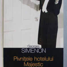 PIVNITELE HOTELULUI MAJESTIC de GEORGES SIMENON , 2012
