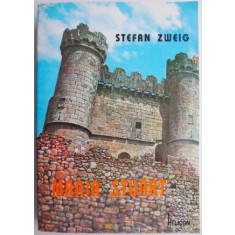 Maria Stuart &ndash; Stefan Zweig