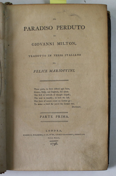IL PARADISO PERDUTO di GIOVANNI MILTON , tradotto in verso italiano da FELICE MARIOTTINI , PARTILE I - II , COLEGAT , 1796