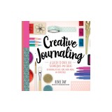 Creative Journaling: A Guide to Over 100 Techniques and Ideas for Amazing Dot Grid, Junk, Mixed Media, and Travel Pages