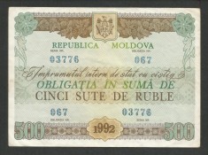 MOLDOVA OBLIGATIUNE 500 RUBLE 1992 [9] XF+