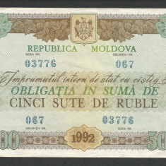 MOLDOVA OBLIGATIUNE 500 RUBLE 1992 [9] XF+