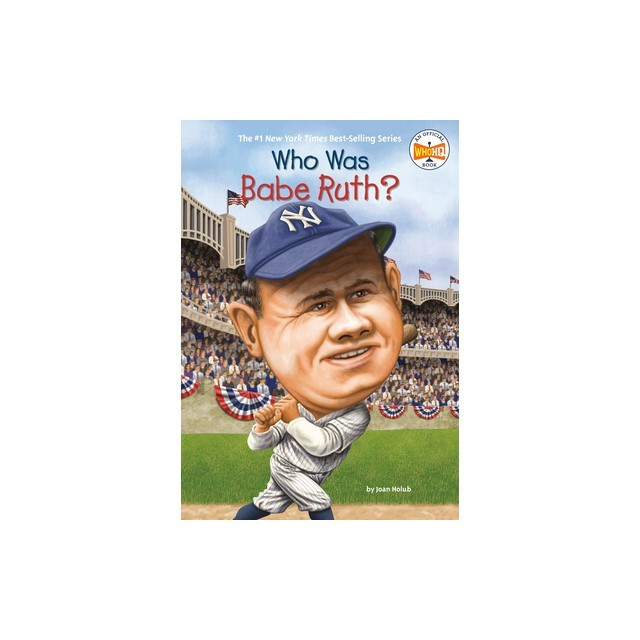 Who Was Babe Ruth?