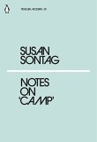 Notes on Camp | Susan Sontag - Penguin Modern Classics - Carte in Engleza