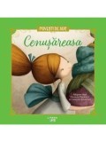 Cenusareasa. Povesti de Aur/Charles Perrault, Cristina Donovici