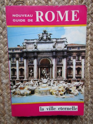 LA VILLE ETERNELLE , NOUVEAU GUIDE DE ROME par E. VENTURINI foto