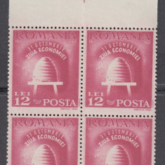 ROMANIA 1947 LP 223 ZIUA ECONOMIEI BLOC DE 4 TIMBRE MNH