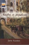 Mandrie si prejudecata - Jane Austen, 2021