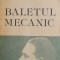 Baletul mecanic - Cezar Petrescu