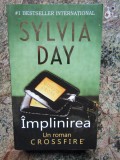 Sylvia Day - Implinirea, 2015