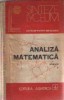 Analiza matematica - Aplicatii, Volumul I - Editia a II-a revazuta si adaugita