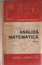 Analiza matematica - Aplicatii, Volumul I - Editia a II-a revazuta si adaugita foto