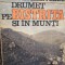 Dumitru Martiniuc - Drumet pe Bistrita si in munti (Editia: 1988)