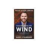 Chasing After the Wind: Why Nobody Is Catching What Everybody Is Chasing