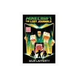 Minecraft: The Lost Journals: An Official Minecraft Novel
