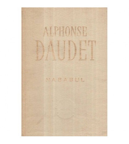Alphonse Daudet - Nababul - Moravuri pariziene cu o declaratie a