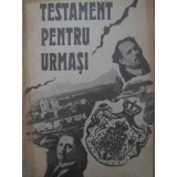 TESTAMENT PENTRU URMASI-PANTELIMON HALIPA, ANATOLIE MORARU-224469