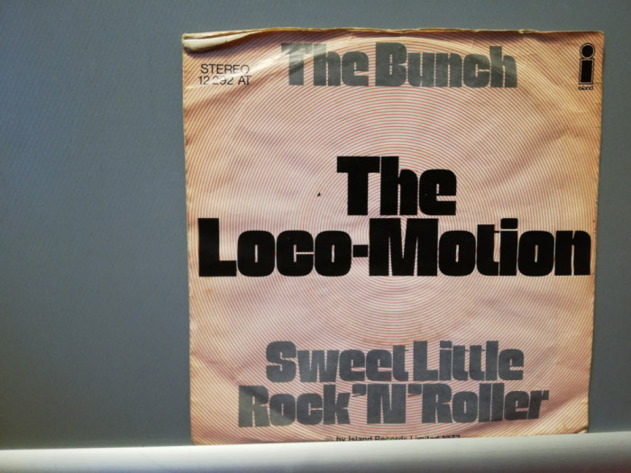 The Bunch - The Loco Motion/Sweet Little (1972/Island/RFG) - VINIL/Vinyl/NM