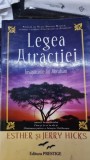 Esther Hicks - Legea atractiei