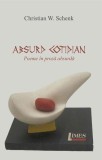 Absurd cotidian