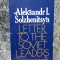 Letter to Soviet Leaders - Alexander I. Solzhenitsyn