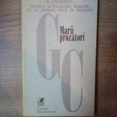 MARII PROZATORI de G. CALINESCU , 1998