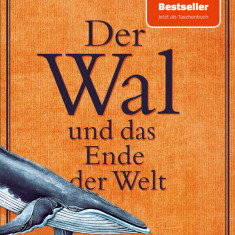 Der Wal und das Ende der Welt | John Ironmonger