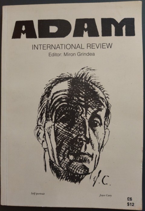 ADAM INTERNATIONAL REVIEW edited by MIRON GRINDEA Nos. 493-497/1988: JOYCE CARY+