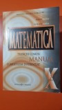 MATEMATICA CLASA X. TRUNCHI COMUN SI CURRICULUM DIFERENTIAT - MARIUS BURTEA