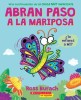 Make Way for Butterfly (Sp Tk): A Very Impatient Caterpillar Book
