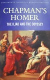 Chapman's Homer - The Iliad and the Odyssey