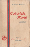 Alexandru Lascarov-Moldovanu - Cohortele mortii (editie princeps), 1930