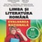 Limba si literatura romana - Evaluarea Nationala. 45 de teste rezolvate dupa modelul MEN