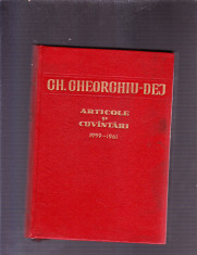 GH. GHEORGHIU -DEJ ARTICOLE SI CUVINTARI -1959-1961 foto