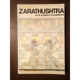 Jean Varenne - Zarathushtra et la tradition mazdeenne