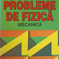 PROBLEME DE FIZICA, MECANICA-DUMITRU TANASE