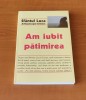 Sf&acirc;ntul Luca al Crimeei - Am iubit pătimirea