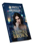 Sandra Brown - In bratele amurgului