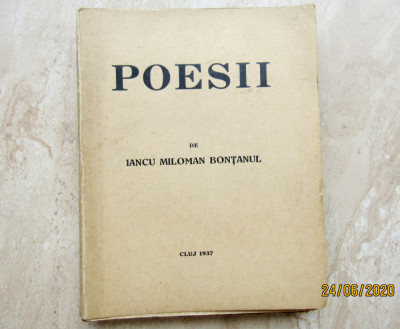 Poezii (cenzurate)-Iancu Miloman Bontanul.Tip.Bernat Cluj1937.Extrem de rara foto