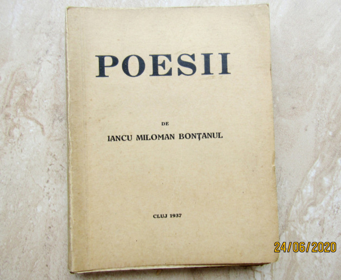 Poezii (cenzurate)-Iancu Miloman Bontanul.Tip.Bernat Cluj1937.Extrem de rara