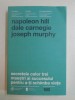 Secretele Succesului: Napoleon Hill, Joseph Murphy - Schimba-ti Viata, Curtea Veche, 2015, Marketing, Economie