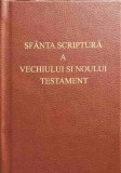 Sfanta Scriptura Vechiul si Noul Testament, 1913, Bucuresti, Limba Romana, Coperta Cartonata