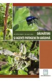 Daunatori si agenti patogeni in gradina - Vetek Gabor, Nagy Geza